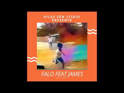 JAMES Feat FALO P3     Lo Tan