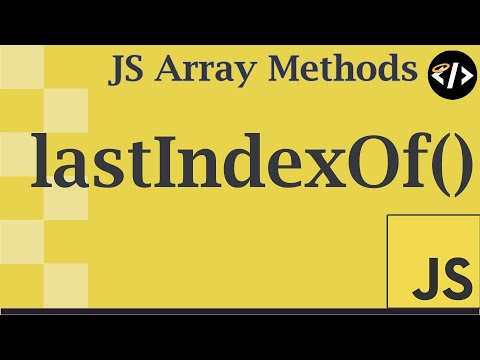 Easily Understand Lastindexof A Javascript Array Method