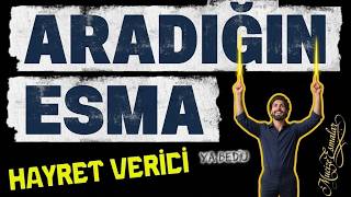 BU ESMA SENİN UÇURUR. | İŞTE ARADIĞIN ESMA | HAYRET VERİCİ BENZERSİZ. 