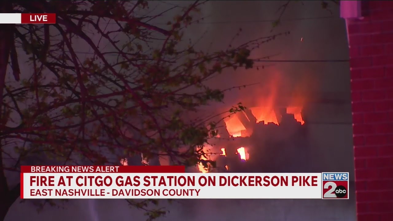 Fire reported at Citgo gas station on Dickerson Pike