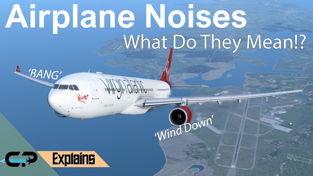 What Are Those Noises After Take-Off? | Curious Pilot Explains # 3