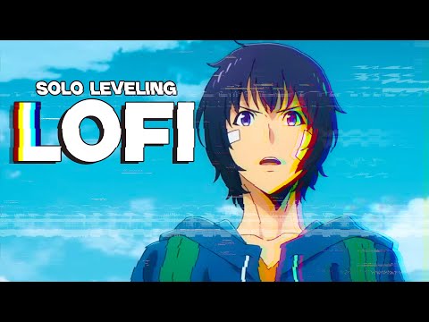 Solo Leveling ~ Lofi Mix (Request, LEvel, Dark Aria OST Remixes) | Anime, Study, & Chill