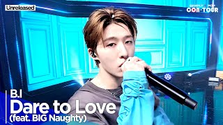 Download lagu [미방분][Simply K-Pop CON-TOUR] B.I(비아이) - 'Dare to Love (feat. BIG Naughty)' mp3