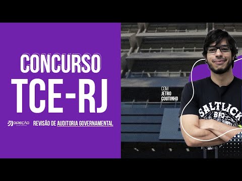 Concurso TCE-RJ: Revisão de Auditoria Governamental com Jetro Coutinho
