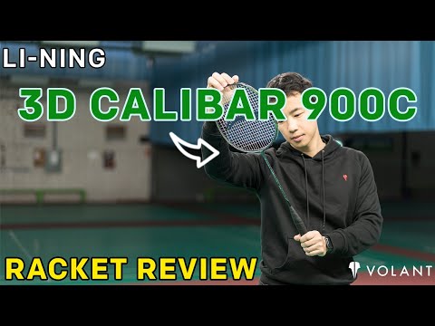 Li Ning 3D Calibar 900C Badminton Racket Review - By Volant