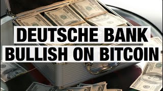 Deutsche Bank Cryptocurcy Report