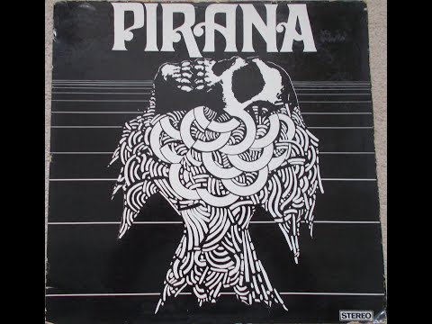 Pirana – Elation    ____ Organ heavy Prog Rock