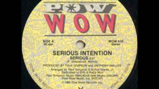 Serious Intention - Serious video