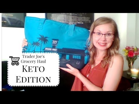 HUGE Trader Joe's Grocery Haul | KETO Edition Low Carb High Fat