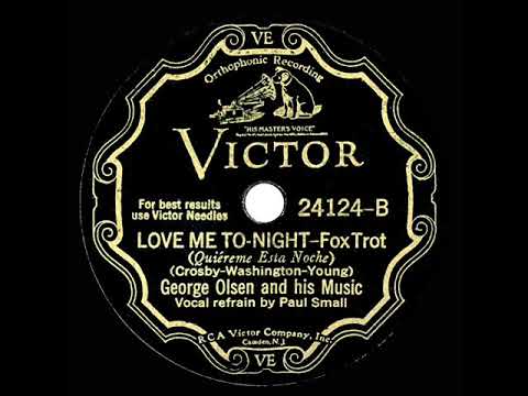 1932 George Olsen - Love Me Tonight (Paul Small, vocal)