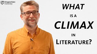 What is a Climax?:  A Literary Guide for English Students and Teachers