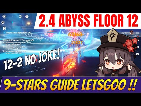 [Version 2.4] Floor 12 Spiral Abyss Guide - 9 Stars Lets Goo! Honed Spirit Mechanic | Genshin Impact