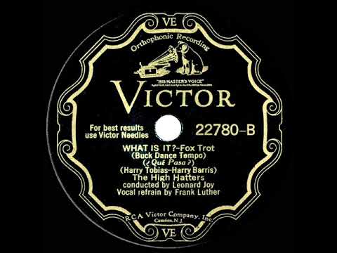 1931 High Hatters - What Is It? (Frank Luther, vocal)