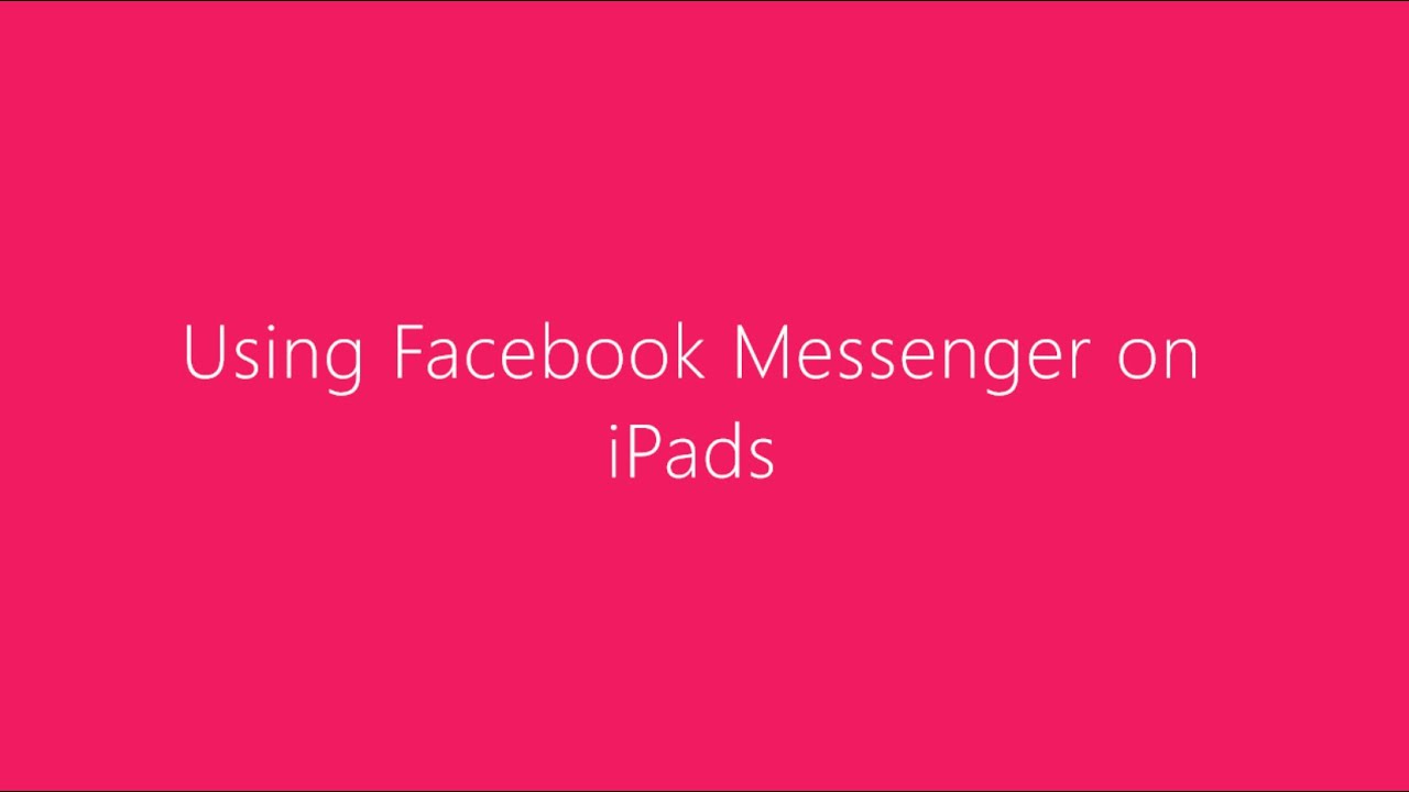 Can you use Messenger on iPad? Tipseri