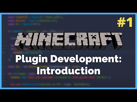 Introduction - Minecraft Plugin Development Ep. 1 (2021)