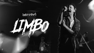 Video BORROWD - LIMBO (Official Music Video)
