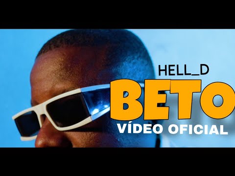 Hell_D - BETO ( Vídeo oficial ) 2025