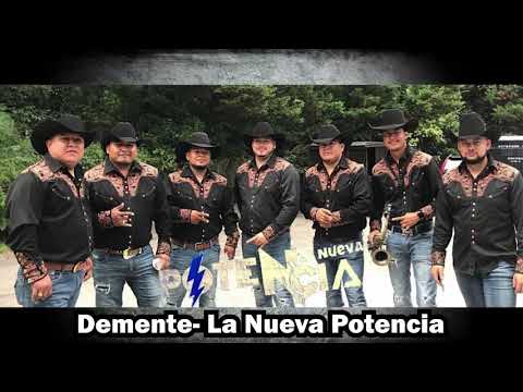 Demente - La Nueva potencia