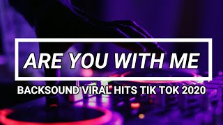 Download lagu Are You With Me Tik Tok | FH Remix | DJ Desa Remix mp3