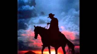 -Willie Nelson- My Heroes Have Always Been Cowboys