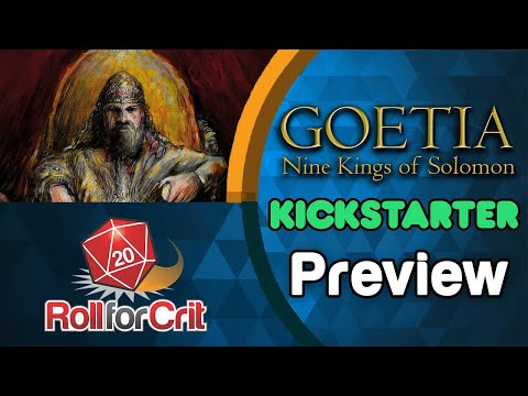 Goetia: Nine Kings of Solomon Kickstarter Preview | Roll For Crit