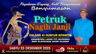 Download lagu LIVE WAYANG KULIT DALANG KI GUNTUR RIYANTO // LAKON PETRUK NAGIH JANJI 23-12-2023 mp3