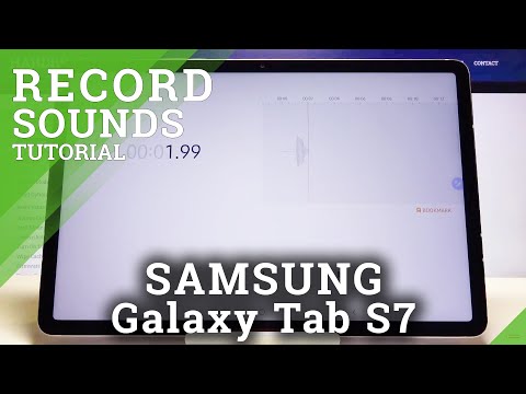 How to Record Sounds on SAMSUNG Galaxy Tab S7 – Use Sounds Recorder