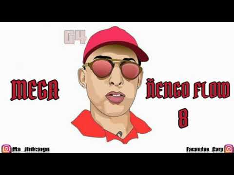 MEGA ÑENGO FLOW VIII - RKT - (ENGANCHADO 2020) - FACU DL