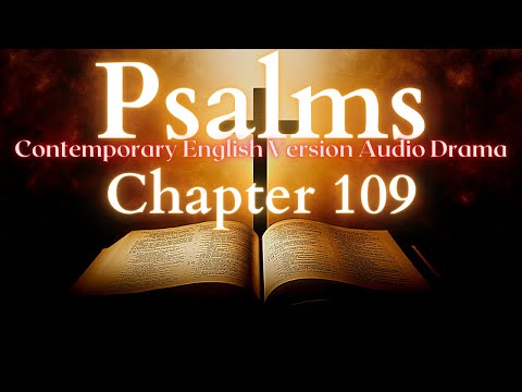 Psalms Chapter 109 Contemporary English Audio Drama (CEV)