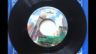 Who Am I To Say , The Statler Brothers , 1978