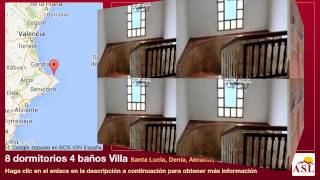 preview picture of video '8 dormitorios 4 baños Villa se Vende en Santa Lucia, Denia, Alicante, Spain'