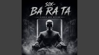 Download lagu SOX - BA RA TA Slowed And Reverb mp3