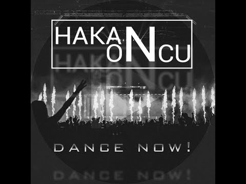 Hakan Öncü - Dance Now (Official Audio)