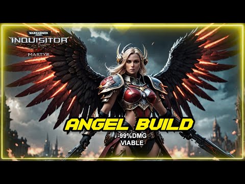 Warhammer 40K: Inquisitor Martyr - Sororitas Saint Form Build