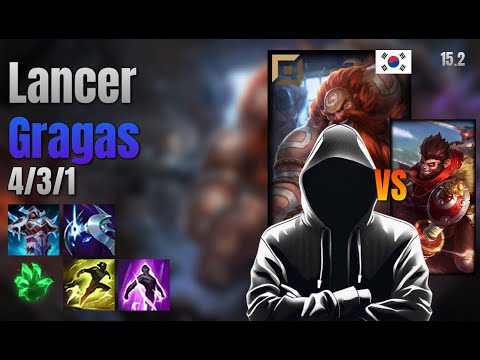 Lancer Top Gragas vs Wukong lol KR solo rank Full Game 15.2 | 랜서 그라가스 vs 오공