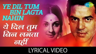 Download lagu Ye Dil Tum Bin with lyrics | ये दिल तुम बिन गाने के बोल | Izzat | Dharmendra/Jayalalitha mp3