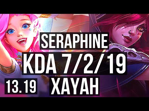 SERAPHINE & Annie vs XAYAH & Lulu (ADC) | 7/2/19, 400+ games | EUW Master | 13.19