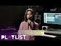 Playlist Extra Getting To Know Hannah Precillas