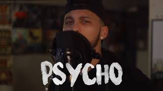Download lagu Psycho - Post Malone Feat. Ty Dolla $ign ( Kid Travis Cover) ft. Rob Lola mp3