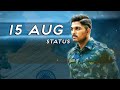 15 Aug Status Independence Day Status 2021 15 Aug Shayari Deshbhakti Shayri Rahul Aashiqui Wala