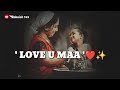 Mai Achha Hu Meri Maa Kahti Hai Maa Status ️ Maa WhatsApp Status Maa Shayari Status Video