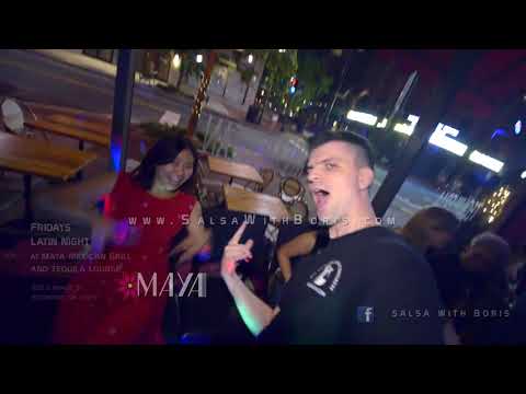 7.13.18 Fridays Latin Night at Maya dancing Salsa, Bachata, Merenegue and more