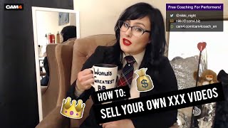 How to Make Money Selling your Own XXX Videos