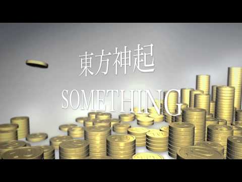 東方神起 SOMETHING (Japanese ver.) cover.