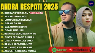Download lagu KORBAN PERASAAN - ANDRA RESPATI FEAT ELSA PITALOKA FULL ALBUM TERBAIK 2025 | LAGU POP MELAYU 2025 mp3 Download lagu KORBAN PERASAAN - ANDRA RESPATI FEAT ELSA PITALOKA FULL ALBUM TERBAIK 2025 | LAGU POP MELAYU 2025 mp3