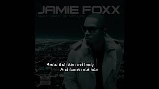 Jamie Foxx - Gorgeous (Lyrics Video)