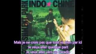 Indochine Punishment park (paroles)