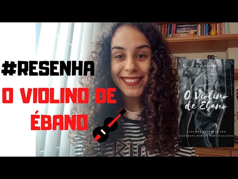 RESENHA VIOLINO DE ÉBANO/ Estante da Flá 📚