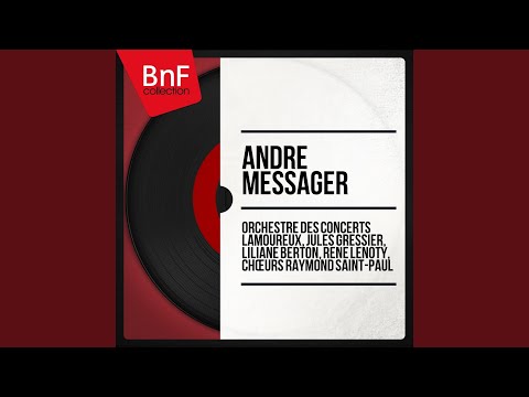 Monsieur Beaucaire: "Rossignol" (Molyneux, Chœur, Beaucaire, Lady Mary) (French Adaptation by...