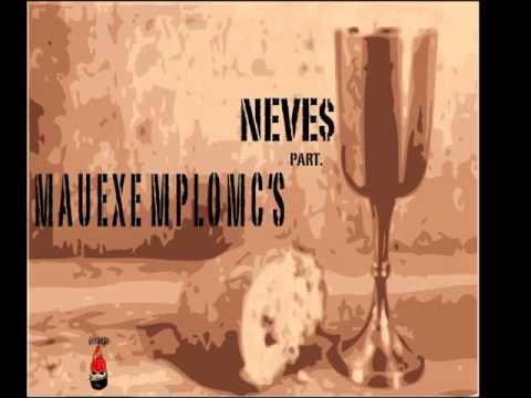 Mau Exemplo Mc's part. Neves - Demasia [prod. AreaVisionaria]